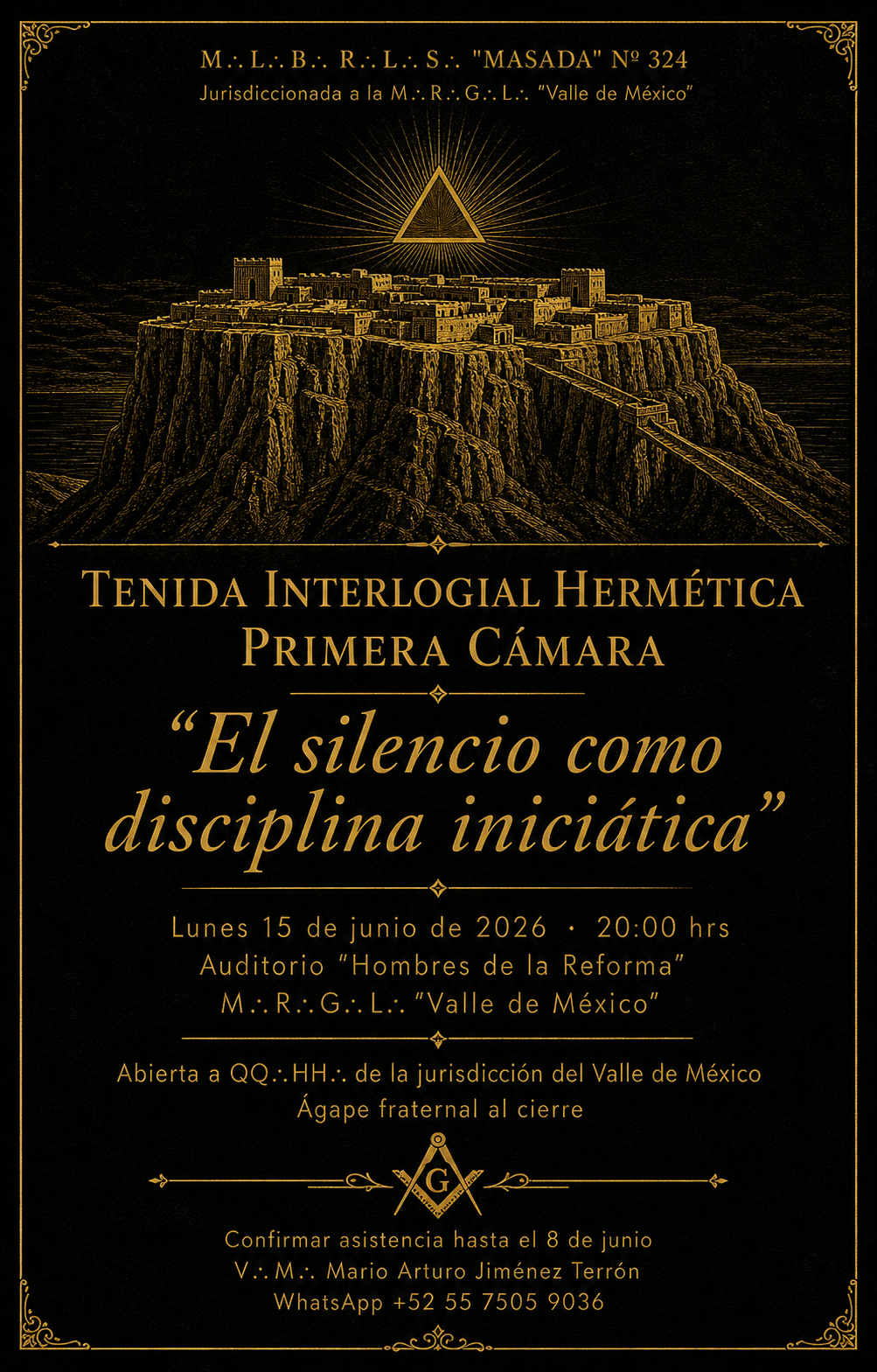 Flyer Tenida Interlogial Hermética Primera Cámara — El silencio como disciplina iniciática — Masada No. 324, 15 de junio 2026